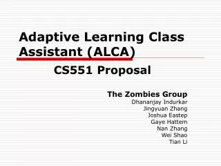 Adaptive Learning Class Assistant (ALCA)