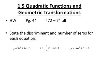 1.5 Quadratic Functions and Geometric Transformations