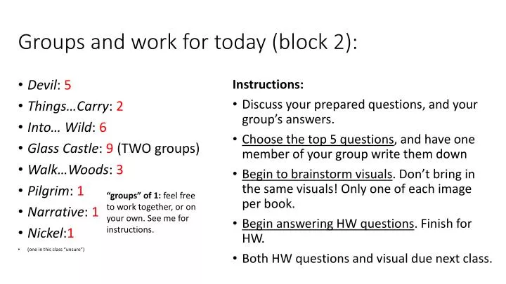 groups and work for today block 2