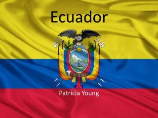 ecuador