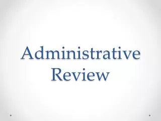Administrative Review
