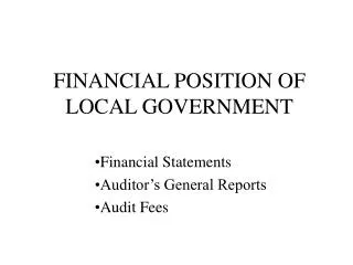 FINANCIAL POSITION OF LOCAL GOVERNMENT
