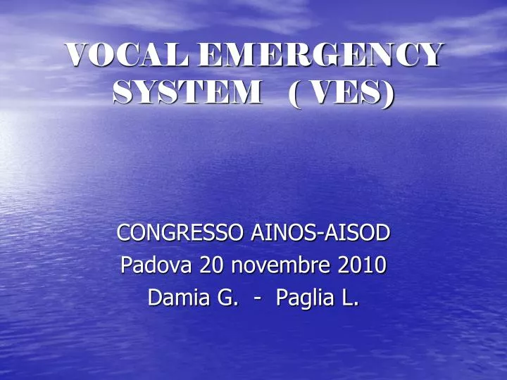 vocal emergency system ves