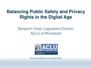 Balancing Public Safety and Privacy Rights in the Digital Age