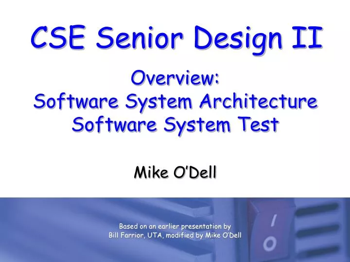 overview software system architecture software system test