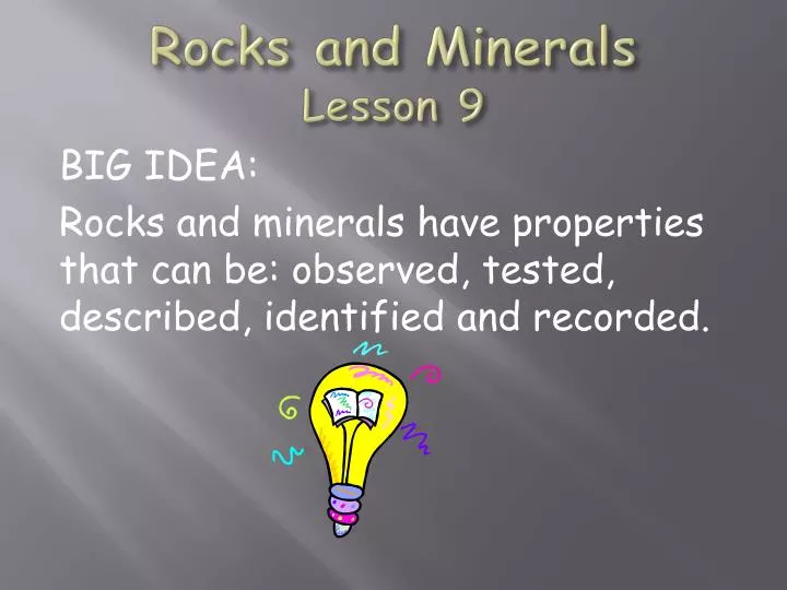 rocks and minerals lesson 9