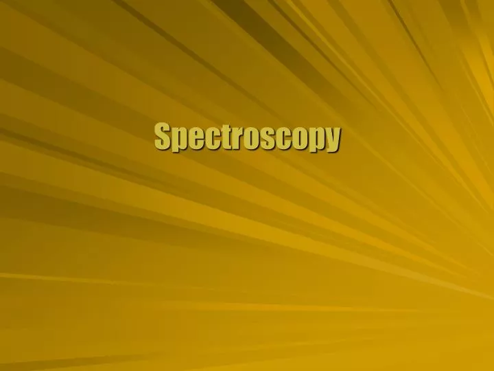 spectroscopy