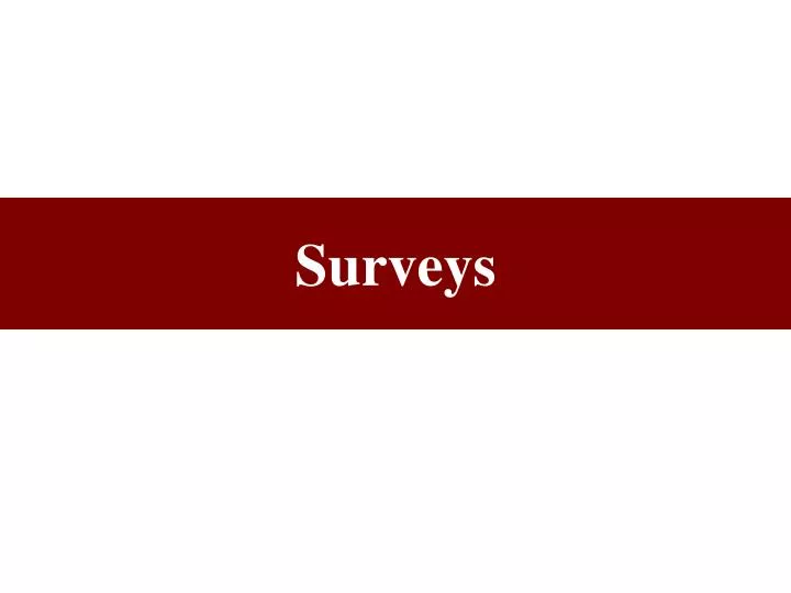 surveys