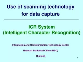 Use of scanning technology for data capture