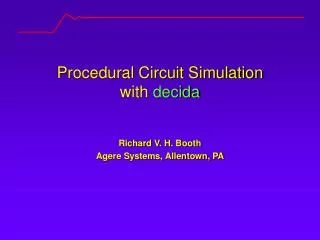 Procedural Circuit Simulation with decida