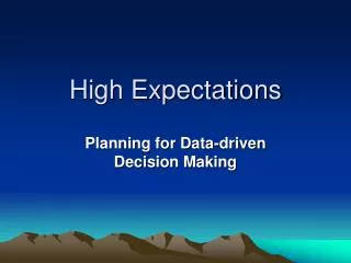 high expectations