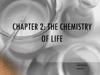 Chapter 2: the chemistry of life