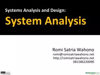 Systems Analysis and Design : System Analysis