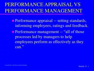 PERFORMANCE APPRAISAL VS PERFORMANCE MANAGEMENT