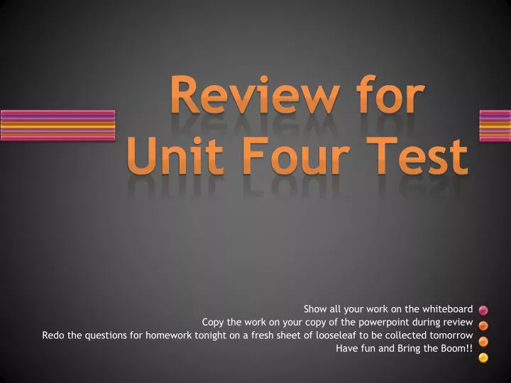 review for unit four test
