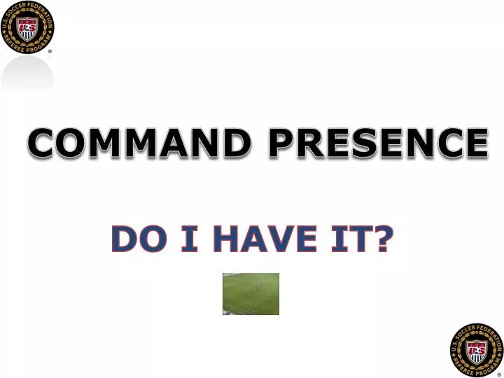 command presence