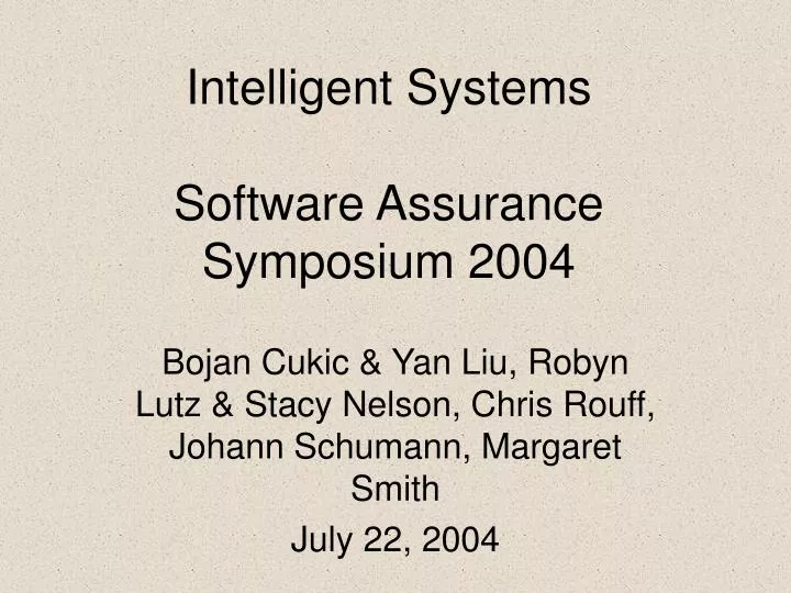 intelligent systems software assurance symposium 2004