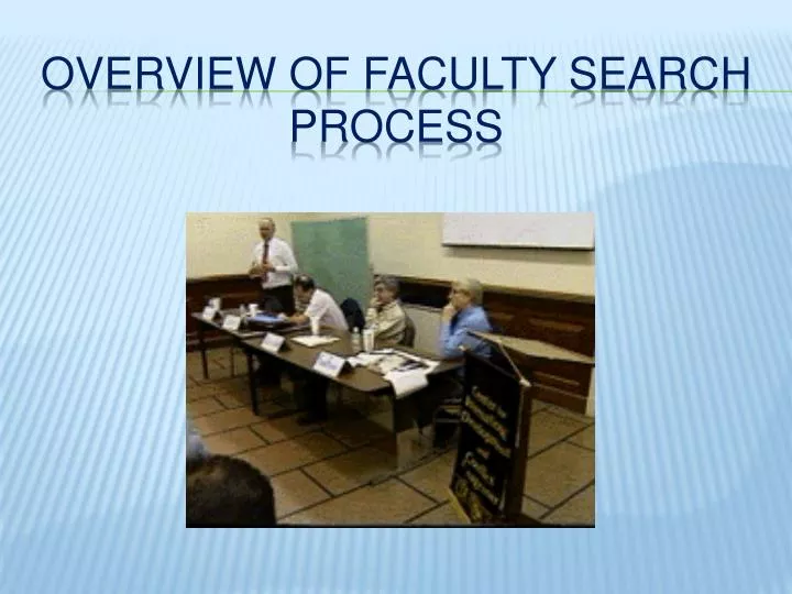 overview of faculty search process