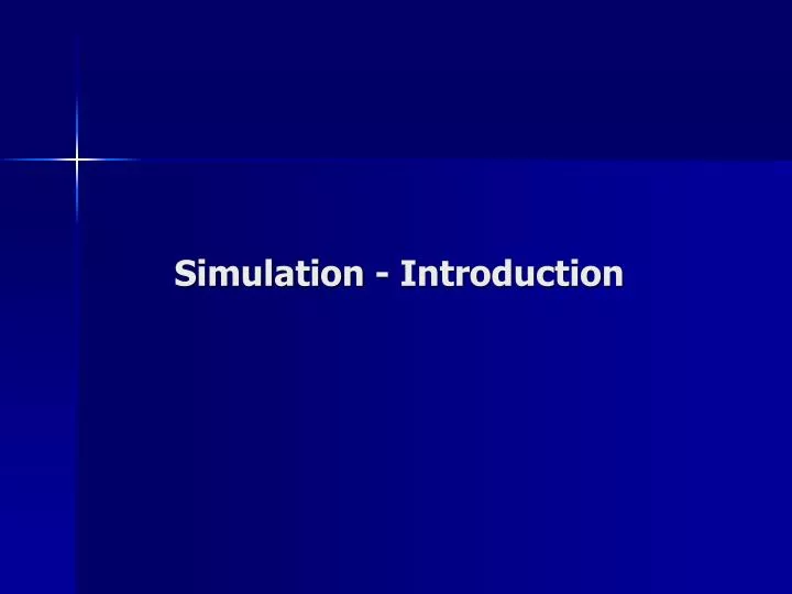 simulation introduction