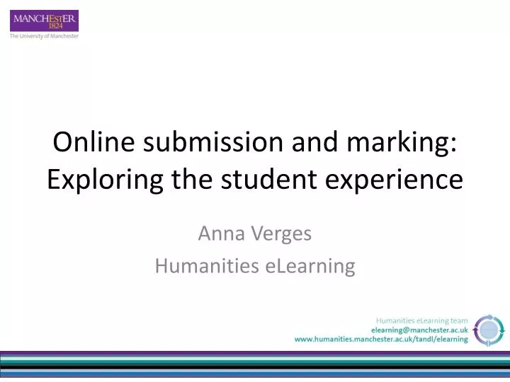 online submission and marking exploring the student experience