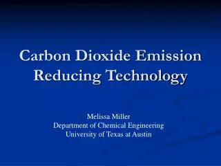 Carbon Dioxide Emission Reducing Technology