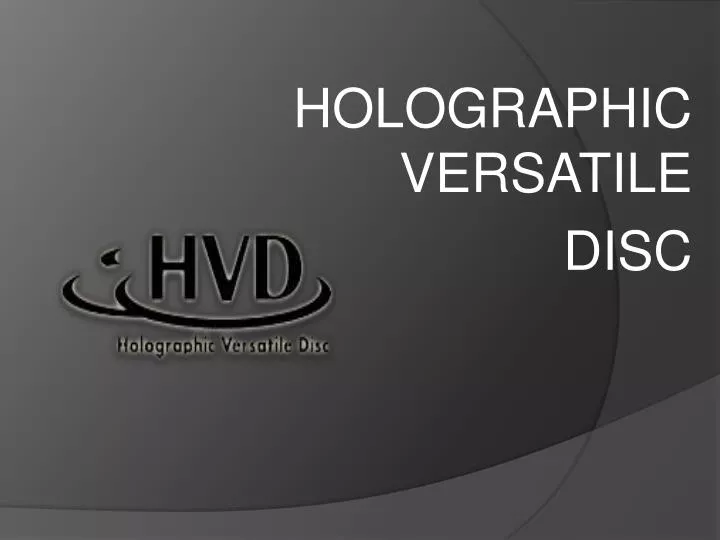 holographic versatile disc