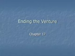 Ending the Venture