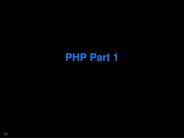 php part 1