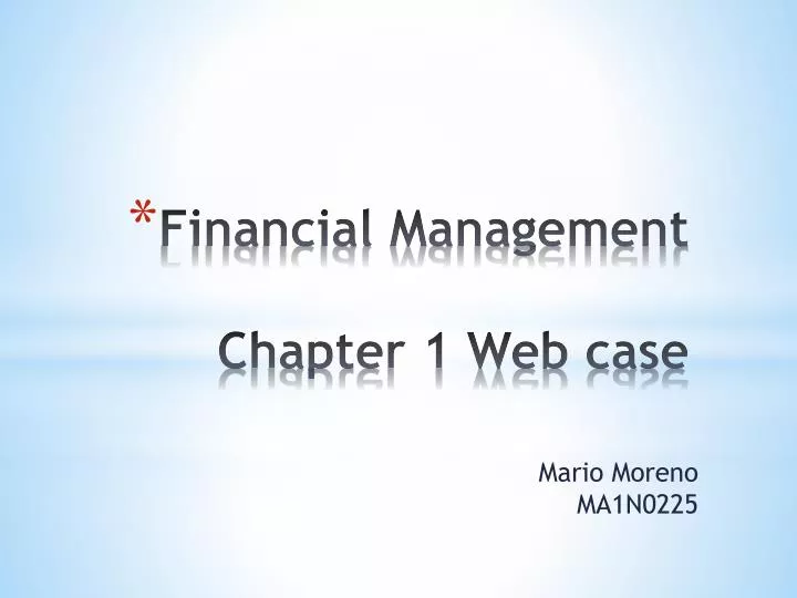 financial management chapter 1 web case