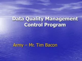Data Quality Management Control Program