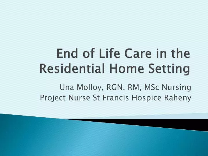 end of life care in the residential home setting