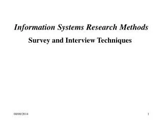 Survey and Interview Techniques