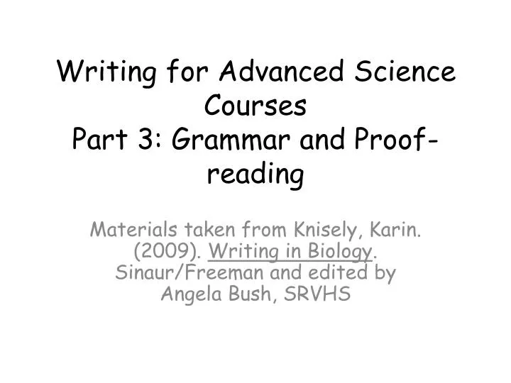 writing for advanced science courses part 3 grammar and proof reading