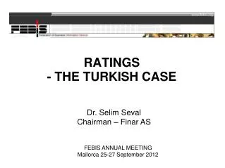 RATINGS - THE TURKISH CASE