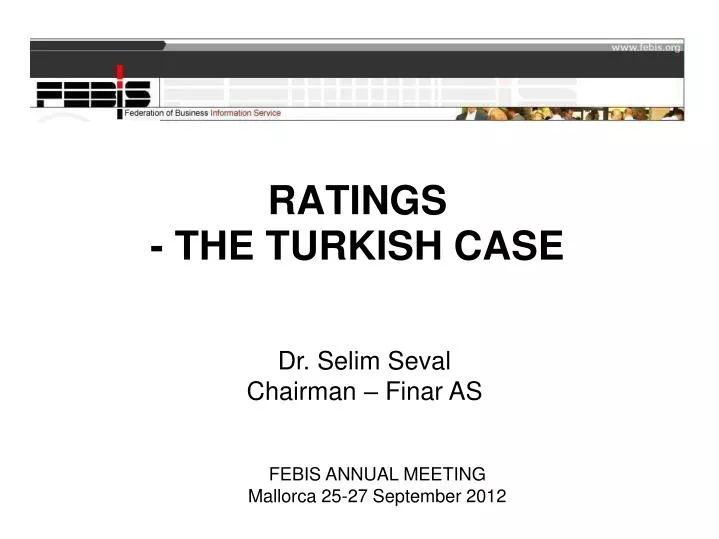 ratings the turkish case