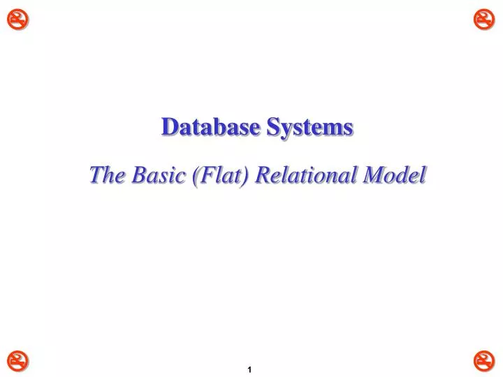 database systems the basic flat relational model