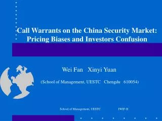 Call Warrants on the China Security Market: Pricing Biases and Investors Confusion