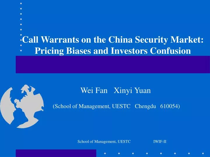 call warrants on the china security market pricing biases and investors confusion