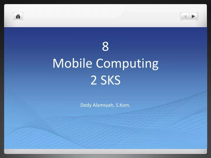 8 mobile computing 2 sks