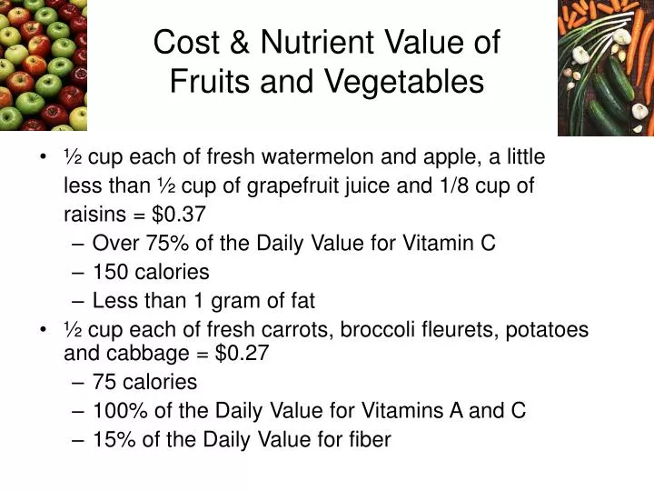 cost nutrient value of fruits and vegetables