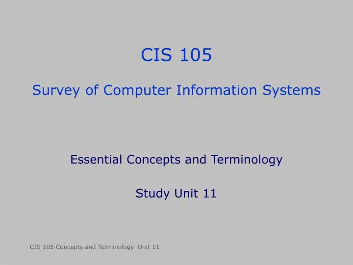 cis 105 survey of computer information systems