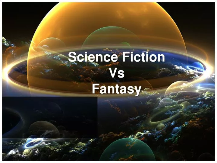 science fiction vs fantasy