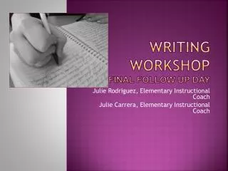 Writing Workshop Final follow up DAY