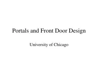 Portals and Front Door Design