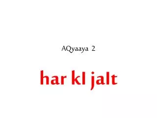 aqyaaya 2