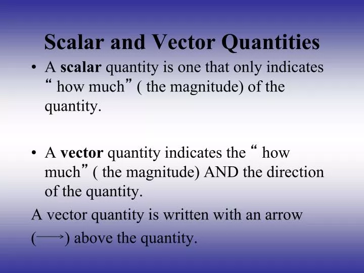 scalar and vector quantities