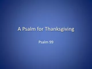 A Psalm for Thanksgiving