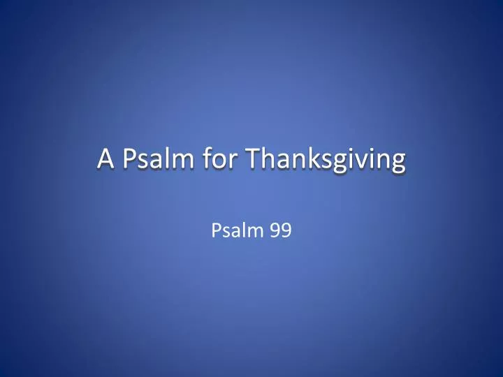 a psalm for thanksgiving