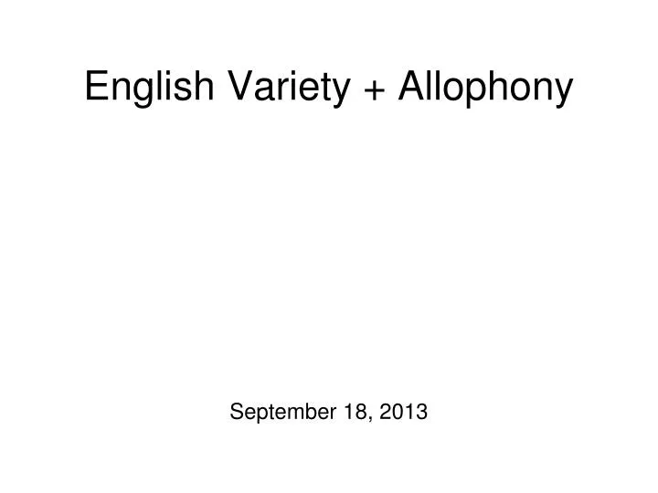 english variety allophony