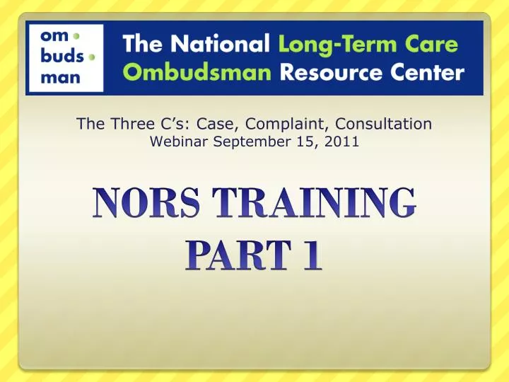 the three c s case complaint consultation webinar september 15 2011